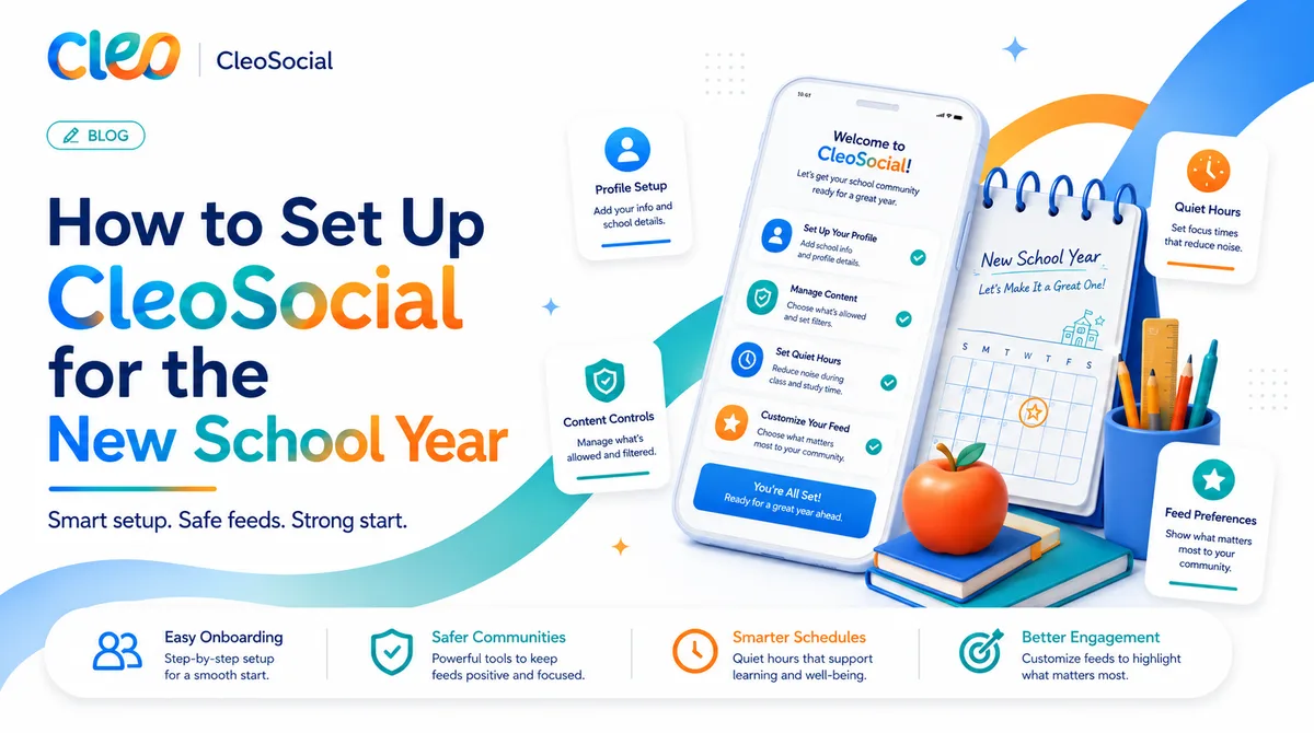 How to Set Up CleoSocial for the New School Year